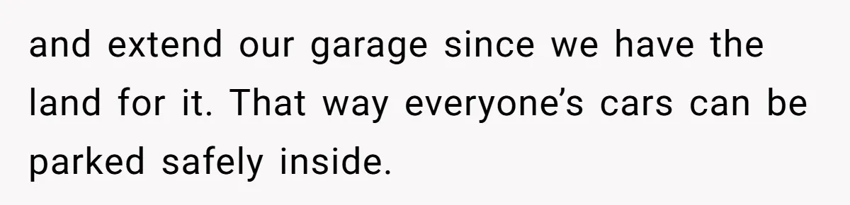 Husband Refuses To Sell His Prized Vintage Car Despite A Sudden Family Safety Crisis and extend our garage since we have the land for it. That way everyone’s cars can be parked safely inside.