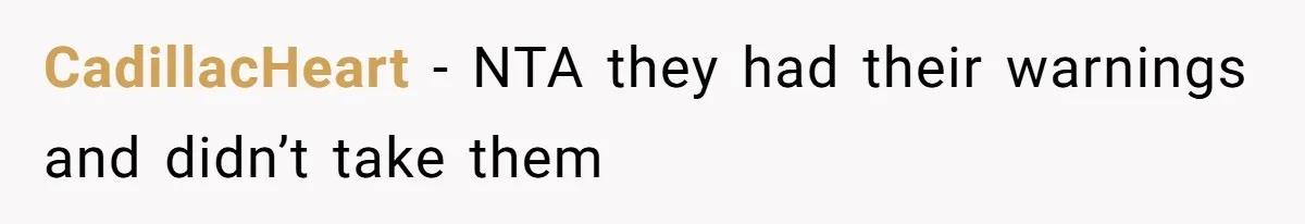 CadillacHeart − NTA they had their warnings and didn’t take them