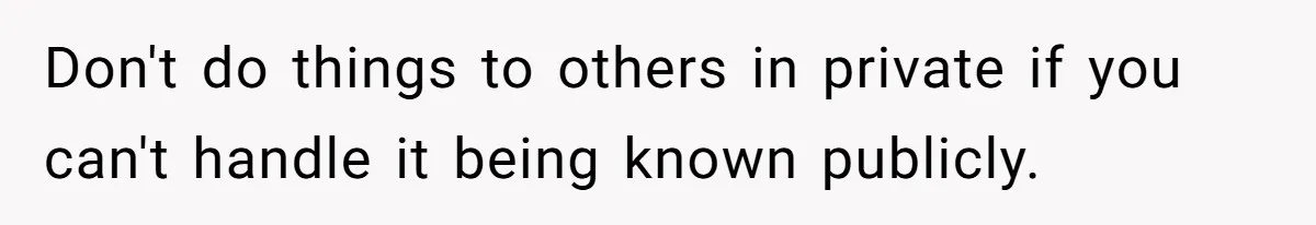 Pregnant Women Chooses Her Mother And Husband For The Delivery Room, But Her MIL’s Overreaction Causes Family Drama Don't do things to others in private if you can't handle it being known publicly.