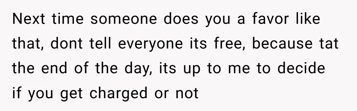 He Fixed One Printer for Free, Then His Neighbor Turned Him Into the Building’s Unpaid IT Guy Next time someone does you a favor like that, dont tell everyone its free, because tat the end of the day, its up to me to decide if you get...