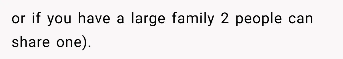Father Accuses Daughter Of Being Selfish For Not Sacrificing Her Health To Bake Two Cakes or if you have a large family 2 people can share one).