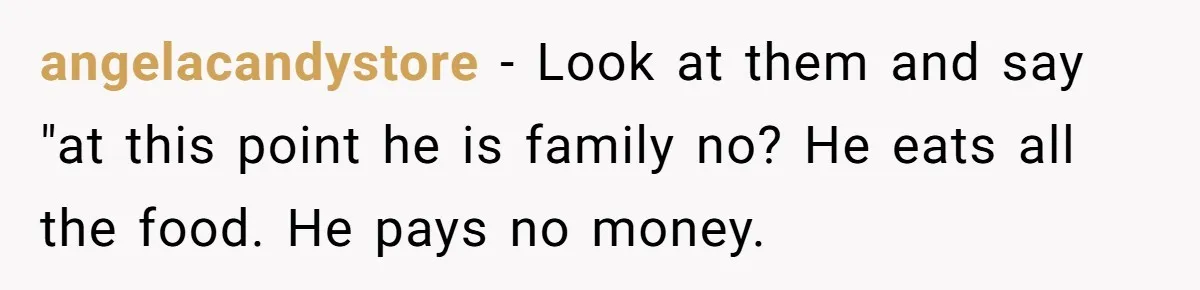 She Refused to Wear a Hijab at Home for a “Temporary” Guest, and Now Her Family Says She’s Being Inconsiderate angelacandystore − Look at them and say "at this point he is family no? He eats all the food. He pays no money.