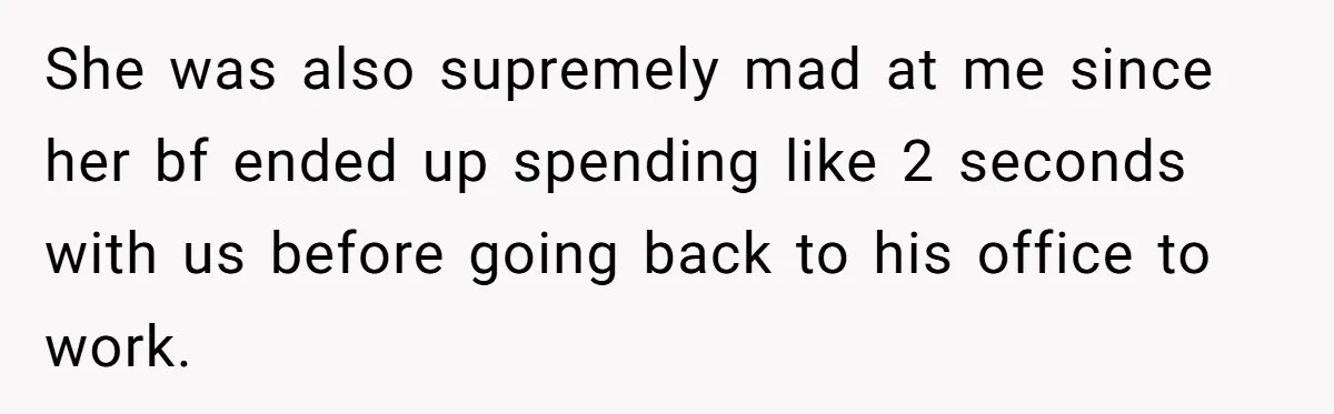 She Refused to Go Barefoot at Her Sister’s House, and It Sparked a Very Awkward Conversation She was also supremely mad at me since her bf ended up spending like 2 seconds with us before going back to his office to work.