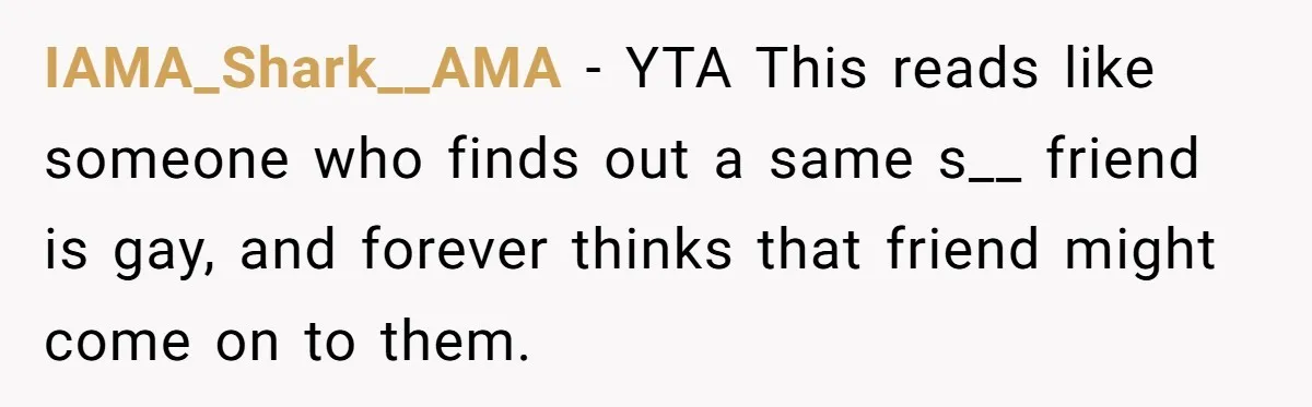 She Refused to Go Barefoot at Her Sister’s House, and It Sparked a Very Awkward Conversation IAMA_Shark__AMA − YTA This reads like someone who finds out a same s__ friend is gay, and forever thinks that friend might come on to them.