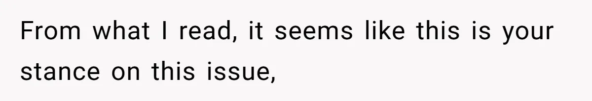 Woman Refuses To Celebrate Her Sister’s Coming Out After She Destroyed A Relationship From what I read, it seems like this is your stance on this issue,