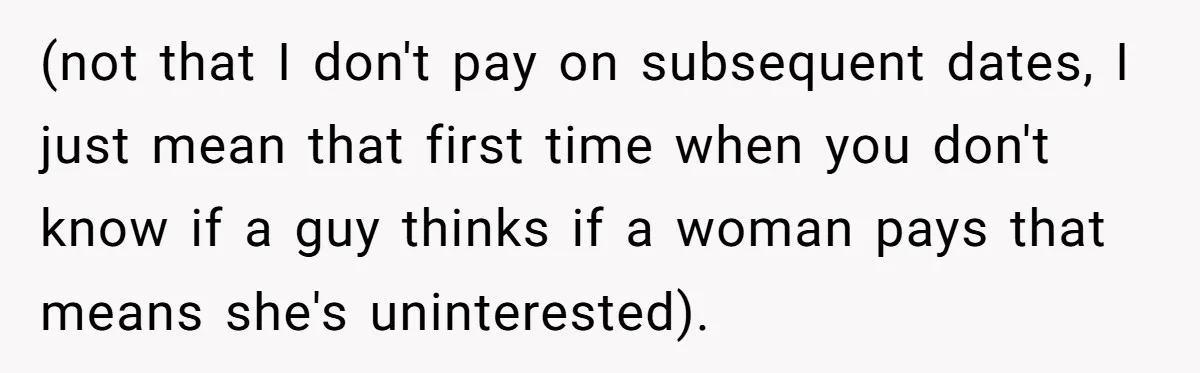 Woman Blocks Man After He Tries To “Test” Her With A $500 Dinner (not that I don't pay on subsequent dates, I just mean that first time when you don't know if a guy thinks if a woman pays that means she's uninterested).