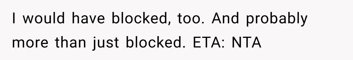 Woman Blocks Man After He Tries To “Test” Her With A $500 Dinner I would have blocked, too. And probably more than just blocked. ETA: NTA