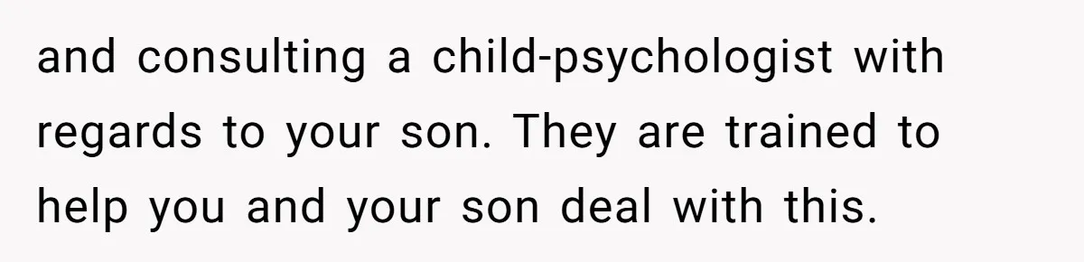 Dad Finds It Incredibly Difficult To Tell 3-Year-Old Son What Happened To His Mom and consulting a child-psychologist with regards to your son. They are trained to help you and your son deal with this.