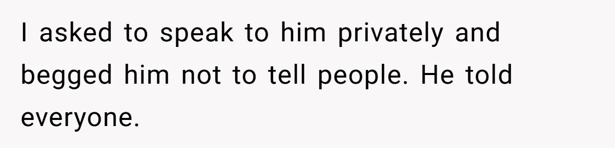 Waitress Accused Of Betrayal For Not Disclosing She Works At A Gentlemen's Club I asked to speak to him privately and begged him not to tell people. He told everyone.