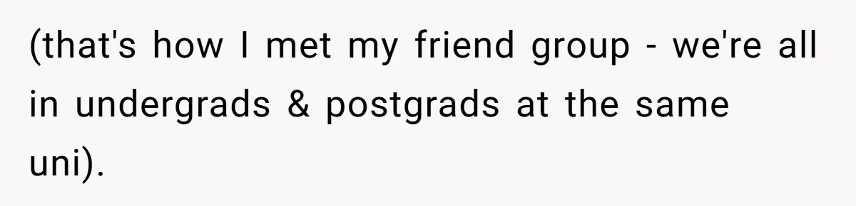 Waitress Accused Of Betrayal For Not Disclosing She Works At A Gentlemen's Club (that's how I met my friend group - we're all in undergrads & postgrads at the same uni).