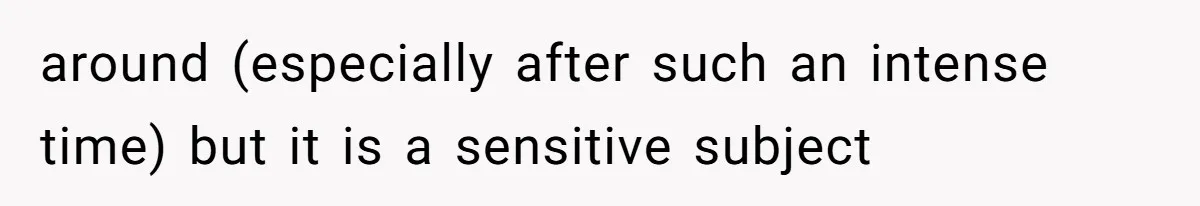 Couple Accused Of Making Inappropriate S_xual Jokes After Boyfriend Awakes From Coma around (especially after such an intense time) but it is a sensitive subject