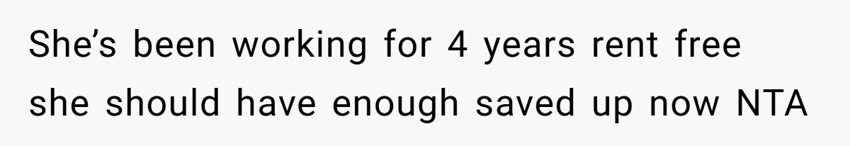 Mother Tells Daughter To Move Out After Getting Pregnant Again She’s been working for 4 years rent free she should have enough saved up now NTA