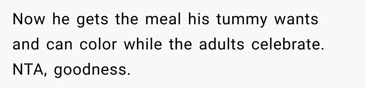 Wedding Guest Demands Custom Steak, Bride Serve Him With A Cold Dish Of Reality Check Now he gets the meal his tummy wants and can color while the adults celebrate. NTA, goodness.