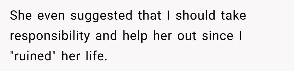 Young Man Has Affair With Married Woman, Her Divorce Is Finalized, And Now He’s Blamed She even suggested that I should take responsibility and help her out since I "ruined" her life.