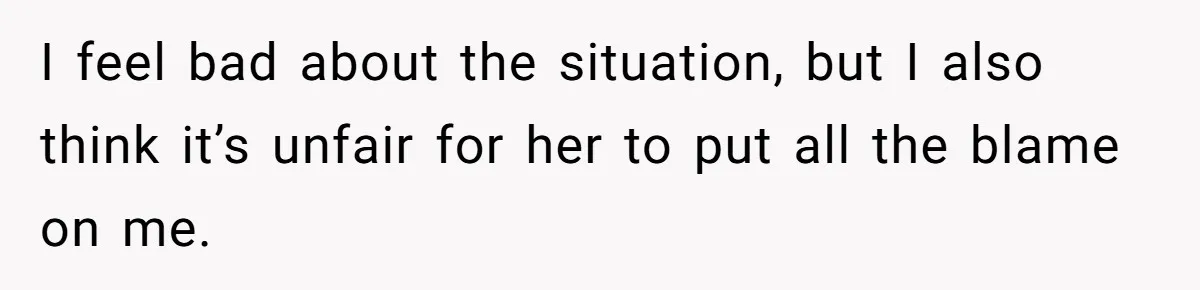 Young Man Has Affair With Married Woman, Her Divorce Is Finalized, And Now He’s Blamed I feel bad about the situation, but I also think it’s unfair for her to put all the blame on me.