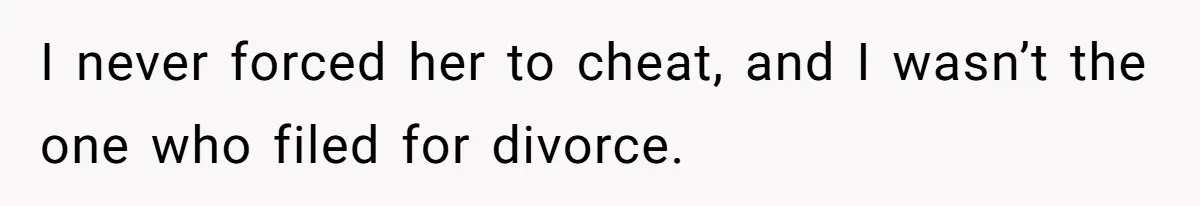 Young Man Has Affair With Married Woman, Her Divorce Is Finalized, And Now He’s Blamed I never forced her to cheat, and I wasn’t the one who filed for divorce.