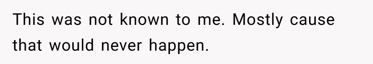 Woman Refuses To Raise Husband's Affair Babies After His Death This was not known to me. Mostly cause that would never happen.