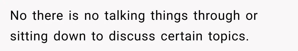 She Told Her Aunt “You’re Not Welcome Anymore,” After Being Pushed About Family She Doesn’t Even Have a Relationship With No there is no talking things through or sitting down to discuss certain topics.