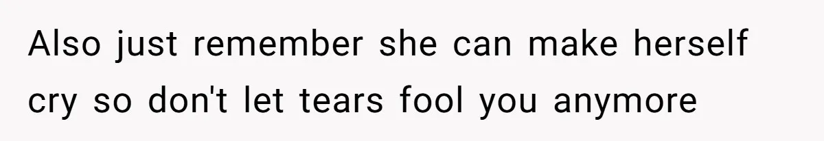 Man Storms Out After Wife Pranks Him Into Thinking She Cheated While Pregnant Also just remember she can make herself cry so don't let tears fool you anymore