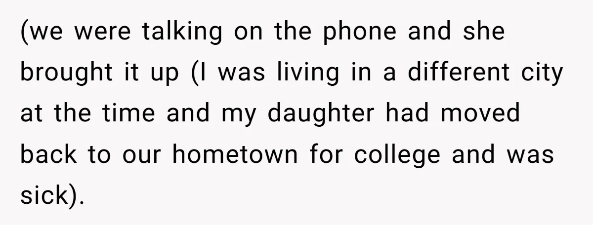 She Said No to an Airport Pickup With Three Hours’ Notice, and Now Their Friendship Is on the Line (we were talking on the phone and she brought it up (I was living in a different city at the time and my daughter had moved back to our hometown...