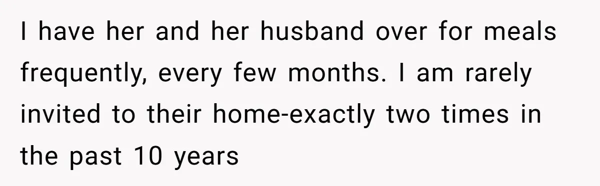 She Said No to an Airport Pickup With Three Hours’ Notice, and Now Their Friendship Is on the Line I have her and her husband over for meals frequently, every few months. I am rarely invited to their home-exactly two times in the past 10 years