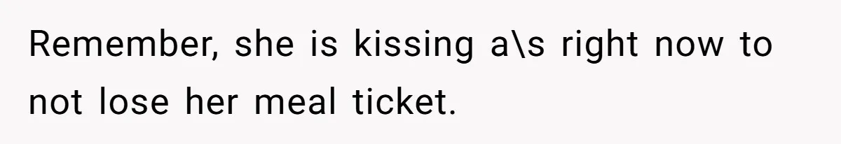 Husband Wants A Divorce After Wife Becomes Abusive And Cheats, She Begs For Another Chance Remember, she is kissing a\s right now to not lose her meal ticket.