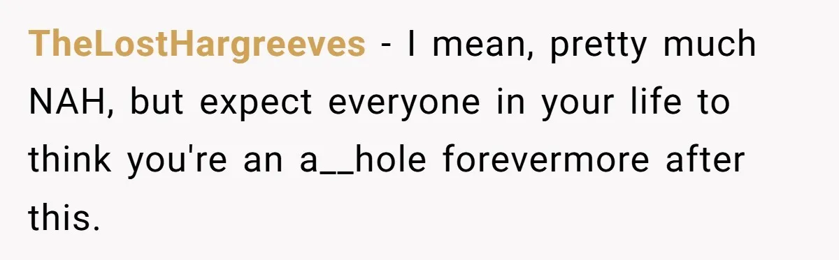 26 Year Old Who Got A Vasectomy Faces An Unexpected Pregnancy With His Girlfriend TheLostHargreeves − I mean, pretty much NAH, but expect everyone in your life to think you're an a__hole forevermore after this.