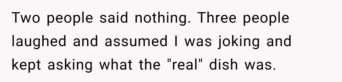 Professional Chef Brings Store-Bought Hummus To A Potluck, And Her Friends Aren’t Happy Two people said nothing. Three people laughed and assumed I was joking and kept asking what the "real" dish was.