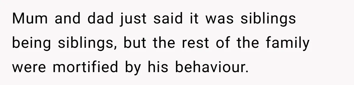 Woman Tells Parents They Don’t Deserve To Walk Sister Down The Aisle After Years Of Favoritism Mum and dad just said it was siblings being siblings, but the rest of the family were mortified by his behaviour.