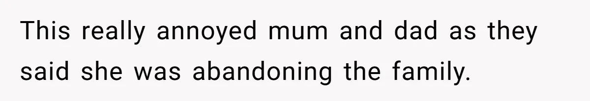 Woman Tells Parents They Don’t Deserve To Walk Sister Down The Aisle After Years Of Favoritism This really annoyed mum and dad as they said she was abandoning the family.