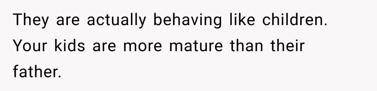 Divorced Mother Lets Ex Husband Rant In Court Over Kids Birthday Plans, Then She Shows Surprising Evidence They are actually behaving like children. Your kids are more mature than their father.