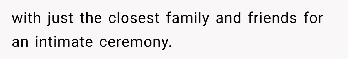 Daughter Exposes Family’s Mistreatment On Social Media After Parents Forget Her On Wedding Day with just the closest family and friends for an intimate ceremony.
