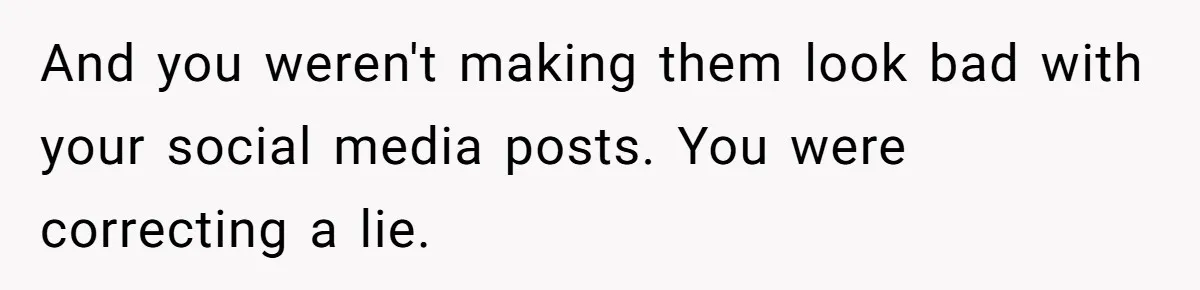 Daughter Exposes Family’s Mistreatment On Social Media After Parents Forget Her On Wedding Day And you weren't making them look bad with your social media posts. You were correcting a lie.