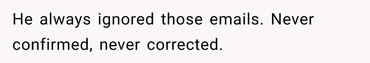 He Kept Saying “Document Everything.” So One Employee Finally Took Him Seriously He always ignored those emails. Never confirmed, never corrected.