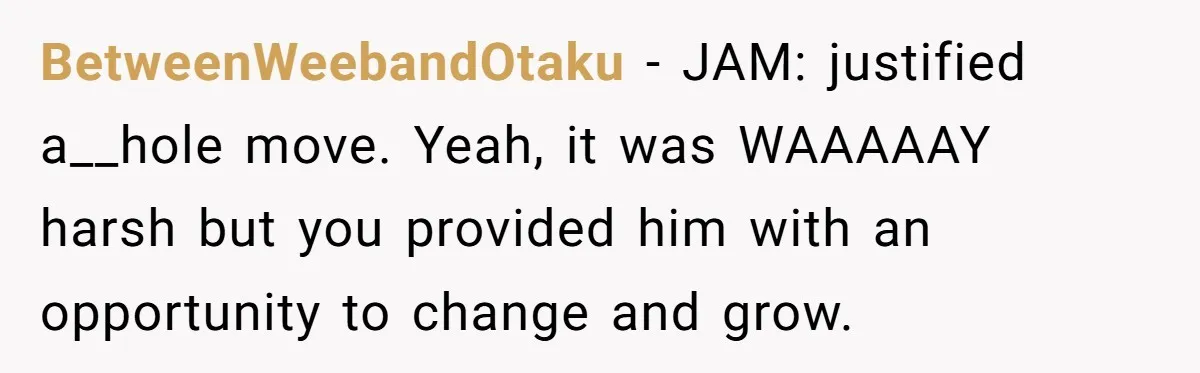 Guy Keeps Mocking Housemate Until She Start Spitting Facts About His Family BetweenWeebandOtaku − JAM: justified a__hole move. Yeah, it was WAAAAAY harsh but you provided him with an opportunity to change and grow.