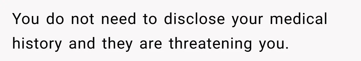 Coworkers Complain To The Boss Because Seeing Someone Eat Is Ruining Their Restrictive Diets You do not need to disclose your medical history and they are threatening you.