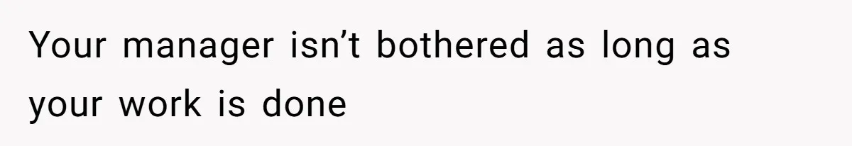 Coworkers Complain To The Boss Because Seeing Someone Eat Is Ruining Their Restrictive Diets Your manager isn’t bothered as long as your work is done
