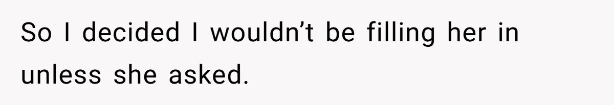 Maid Of Honor Ignores Her Best Friends Cancer Scare To Focus Solely On Her Own Pregnancy So I decided I wouldn’t be filling her in unless she asked.