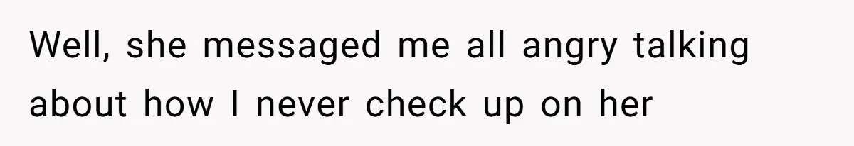 Maid Of Honor Ignores Her Best Friends Cancer Scare To Focus Solely On Her Own Pregnancy Well, she messaged me all angry talking about how I never check up on her