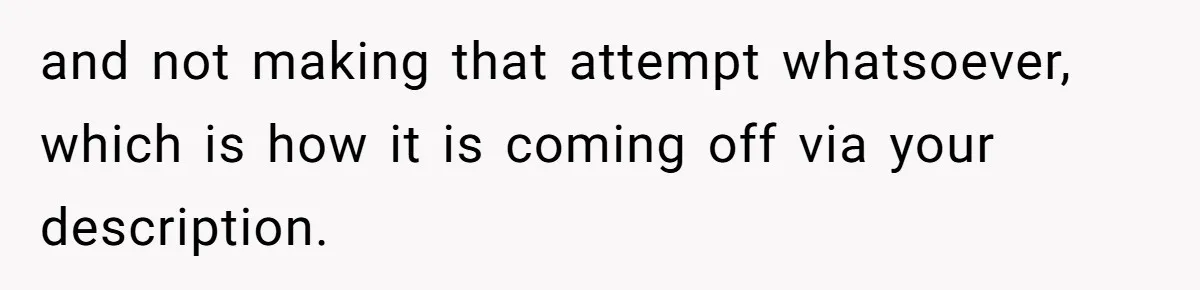 She Asked a Family to Keep Their Child Quiet on a Red-Eye Flight, and It Turned Into an Awkward Standoff and not making that attempt whatsoever, which is how it is coming off via your description.