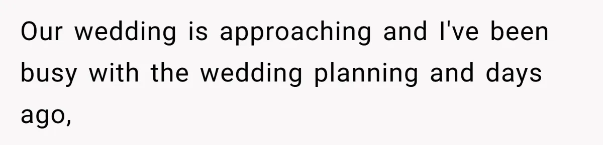 Bride Considers Postponing Wedding After Fiancé Makes Comment About Her Scar Our wedding is approaching and I've been busy with the wedding planning and days ago,