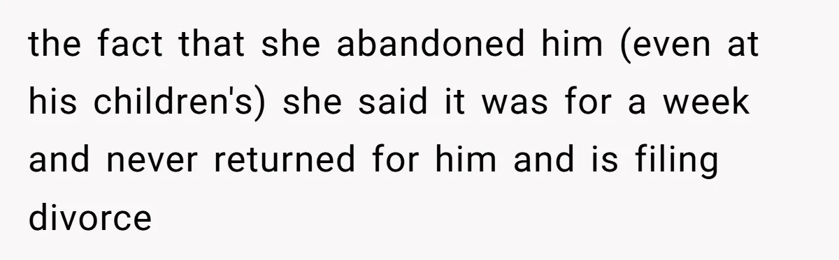 Wife Drops Off Her Legally Blind Husband At His Daughter House And Never Returns For Him the fact that she abandoned him (even at his children's) she said it was for a week and never returned for him and is filing divorce