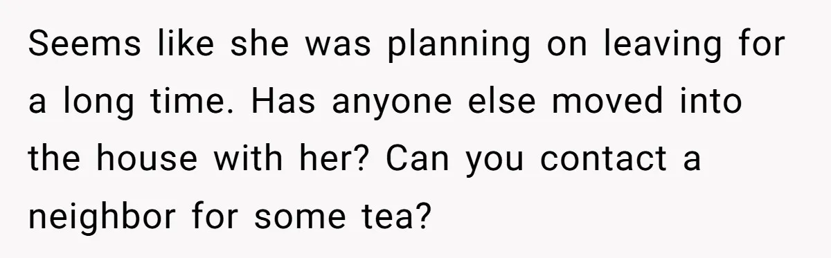 Wife Drops Off Her Legally Blind Husband At His Daughter House And Never Returns For Him Seems like she was planning on leaving for a long time. Has anyone else moved into the house with her? Can you contact a neighbor for some tea?