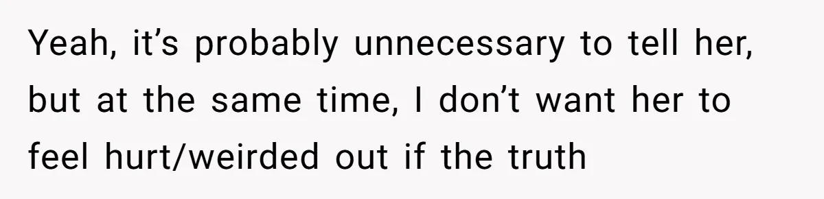 Hairdresser Spots Her Ex In A Client’s Photos And Decides To Walk Away From The Situation Yeah, it’s probably unnecessary to tell her, but at the same time, I don’t want her to feel hurt/weirded out if the truth