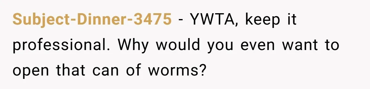 Hairdresser Spots Her Ex In A Client’s Photos And Decides To Walk Away From The Situation Subject-Dinner-3475 − YWTA, keep it professional. Why would you even want to open that can of worms?