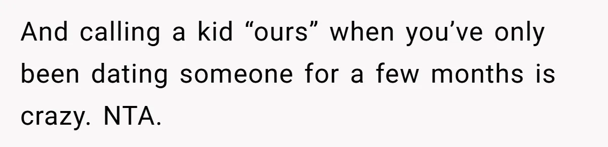 Divorced Mom Begs Her Ex To Stop His Girlfriend From Posting Their Kids Online And calling a kid “ours” when you’ve only been dating someone for a few months is crazy. NTA.