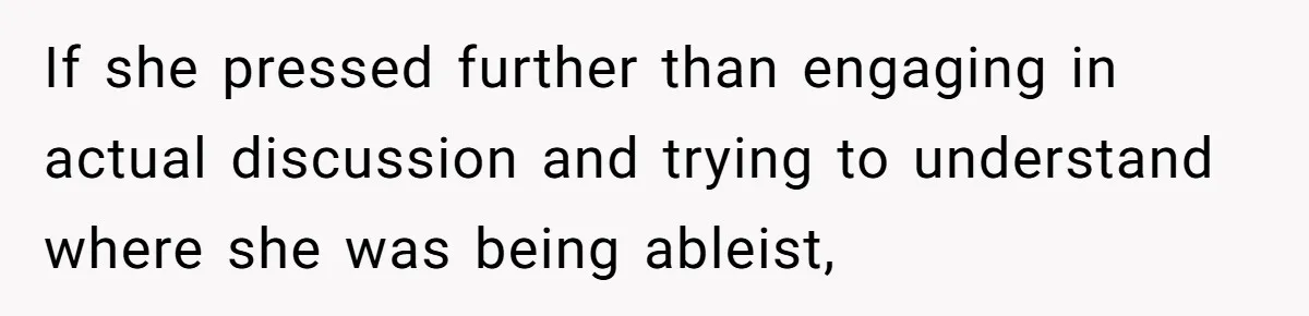 She’s Stockpiling Plastic Straws For Her Disability, But Her Cousin Accuses Her Of Destroying The Planet If she pressed further than engaging in actual discussion and trying to understand where she was being ableist,