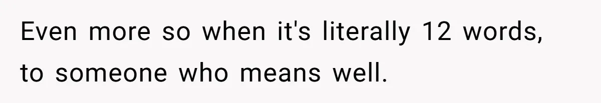She’s Stockpiling Plastic Straws For Her Disability, But Her Cousin Accuses Her Of Destroying The Planet Even more so when it's literally 12 words, to someone who means well.
