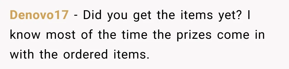 Dad Threatens To Cancel School Fundraiser Order After His Son Doesn’t Get Oculus Prize Denovo17 − Did you get the items yet? I know most of the time the prizes come in with the ordered items.