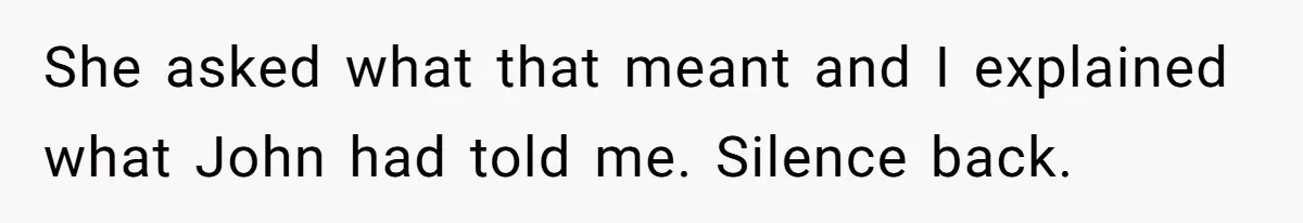 Brother Withdraws From Niece’s Life After Sister’s Husband Claims He’s Going To Hell She asked what that meant and I explained what John had told me. Silence back.